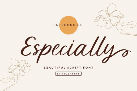 Especially Script Font for Elegant Digital Branding