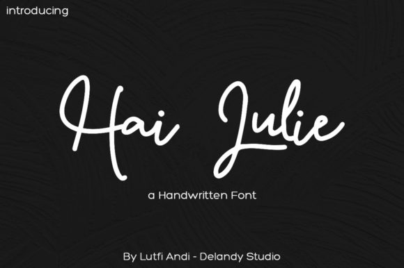 Hai Julie Script Font for Elegant Handmade Branding
